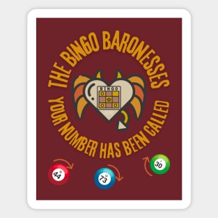 The Bingo Baronesses 2 -Bingo Magnet